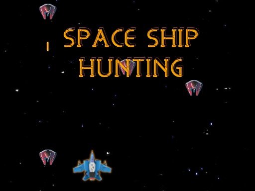 SPACE SHIP HUNTING Online Arcade Game