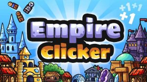 Empire Clicker Online Game